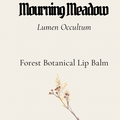 Mourning Meadow – Herbal Lip Balm